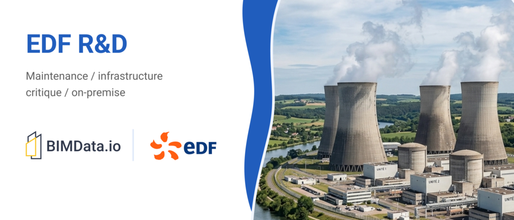 EDF utilise BIMData On-Premise pour des usages BIM liés à la maintenance d’infrastructures critiques